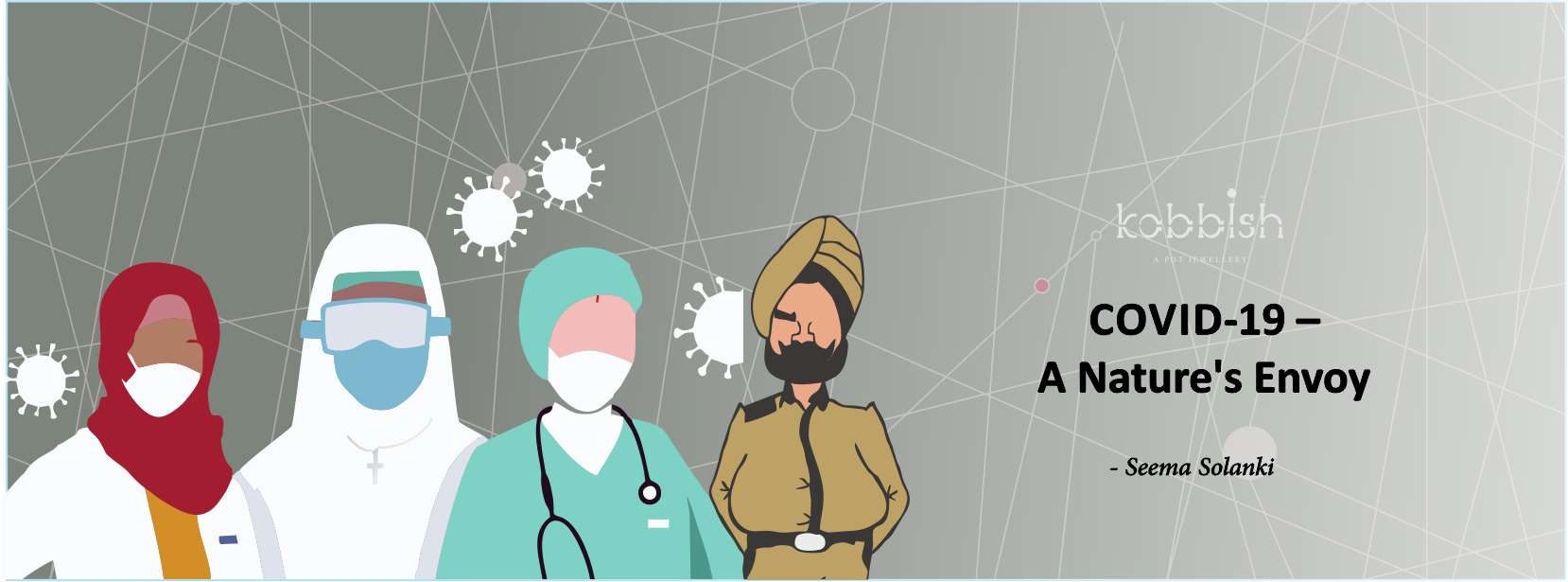 COVID-19 – A Nature’s Envoy